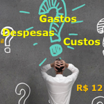 Despesas, custos e gastos