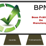 Base de sustentação das Boas Práticas de Manutenção